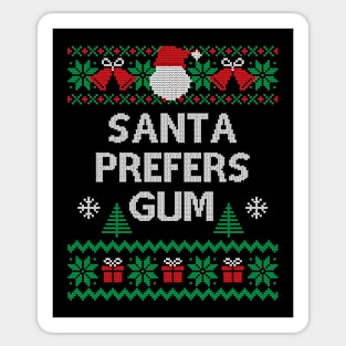 Santa Prefers Gum - ugly Christmas sweater design Sticker